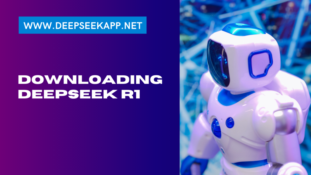 Downloading DeepSeek R1