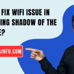 How to Fix WiFi Issue in Elden Ring Shadow of the Erdtree?