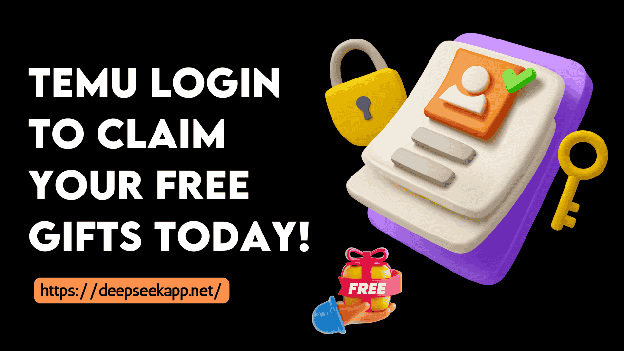 Temu Login to Claim Your Free Gifts Today!