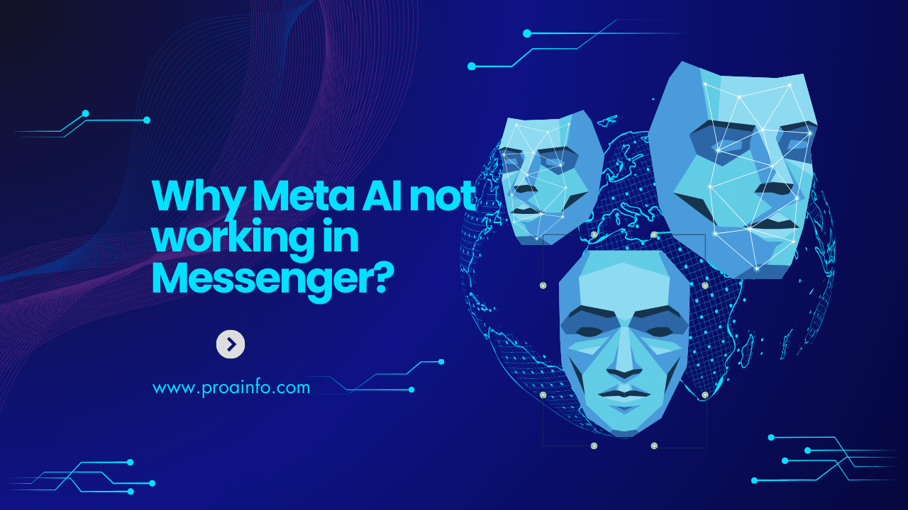 Why Meta AI not working in Messenger?||